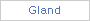 gland